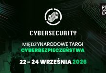 Cyberbezpieczeństwo w centrum technologicznej transformacji. CYBER SECURITY Expo Poland 2026 już we wrześniu w Ptak Warsaw Expo